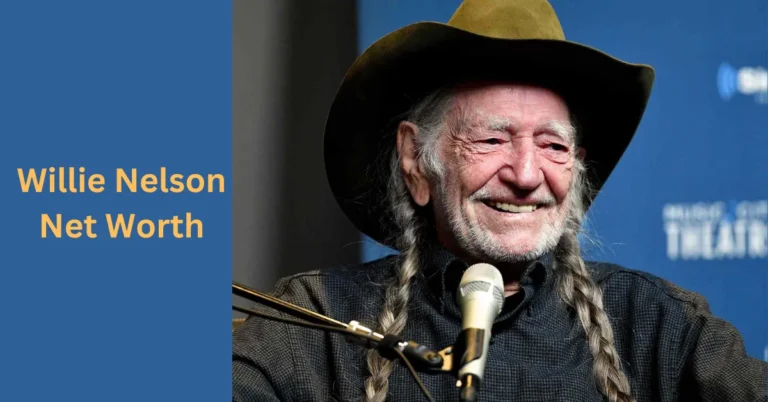 Willie Nelson Net Worth: Icon of Outlaw Country and Cultural Advocate