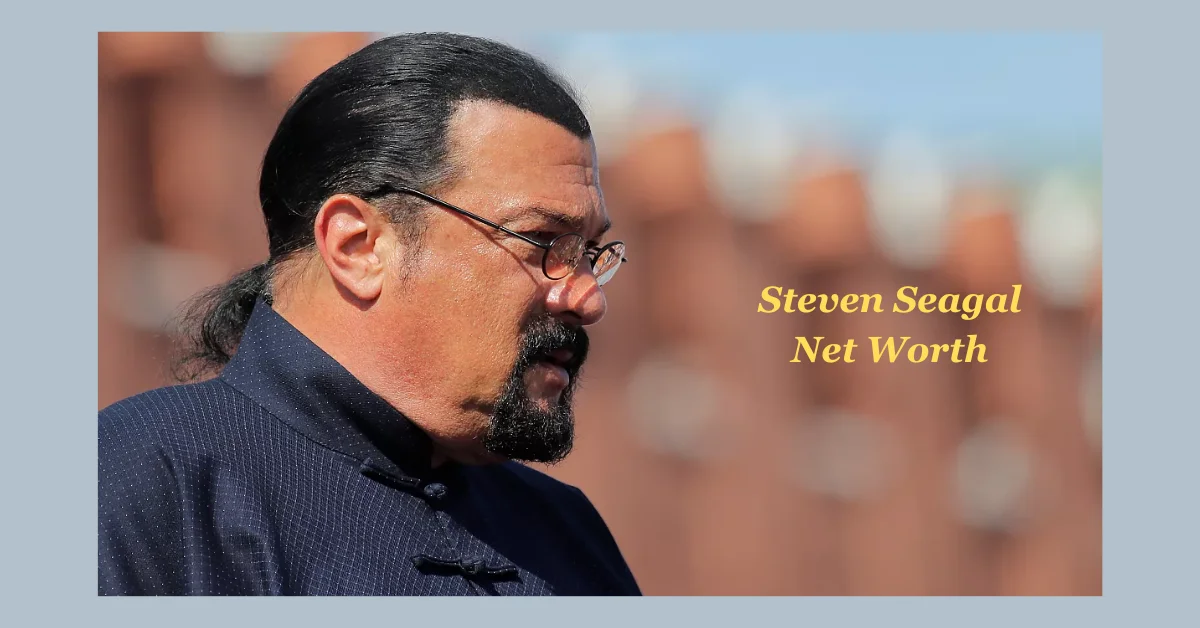 Steven Seagal Net Worth: A Multifaceted Icon of Action Cinema